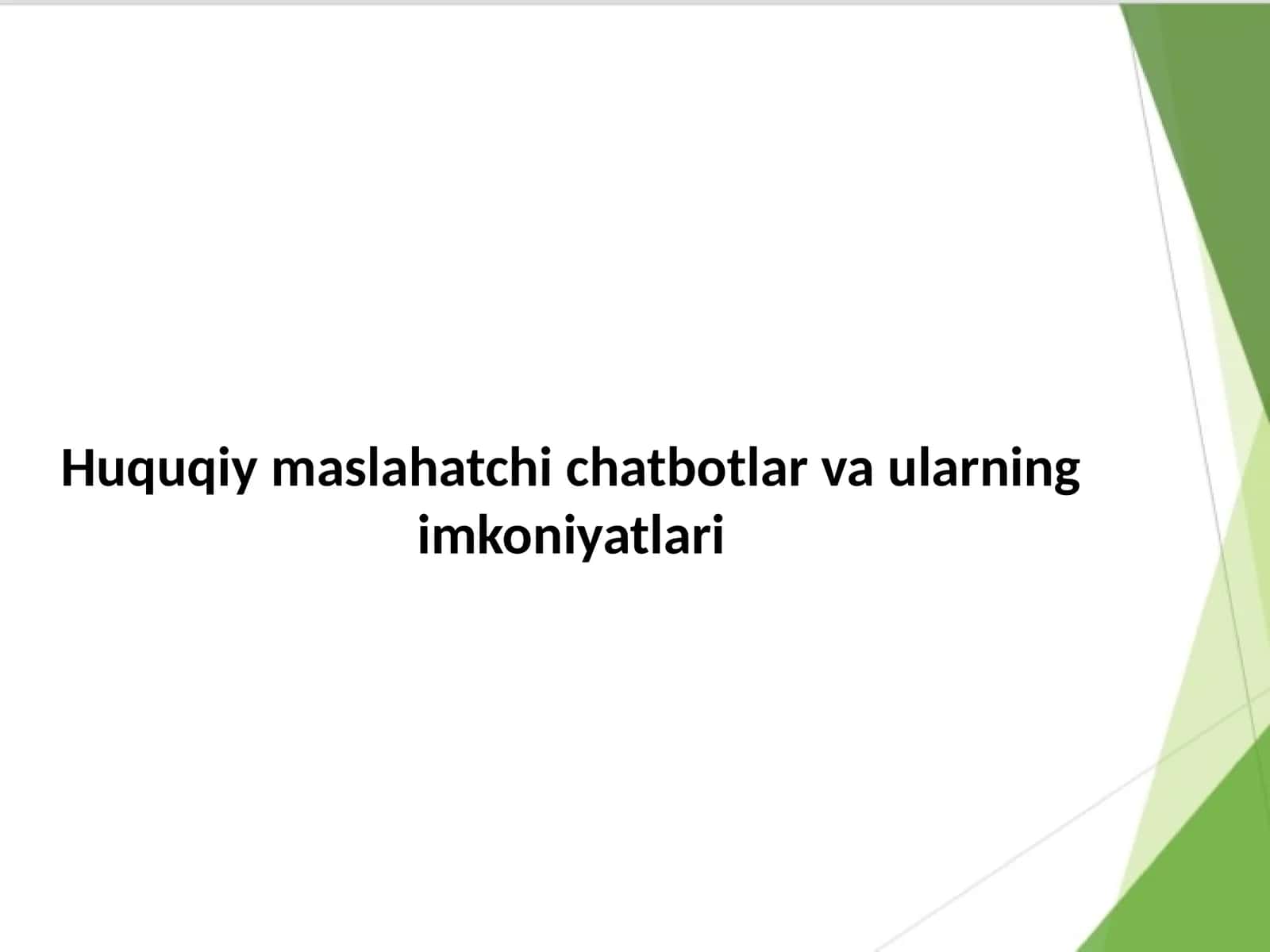 Huquqiy maslahatchi chatbotlar va ularning imkoniyatlari 1