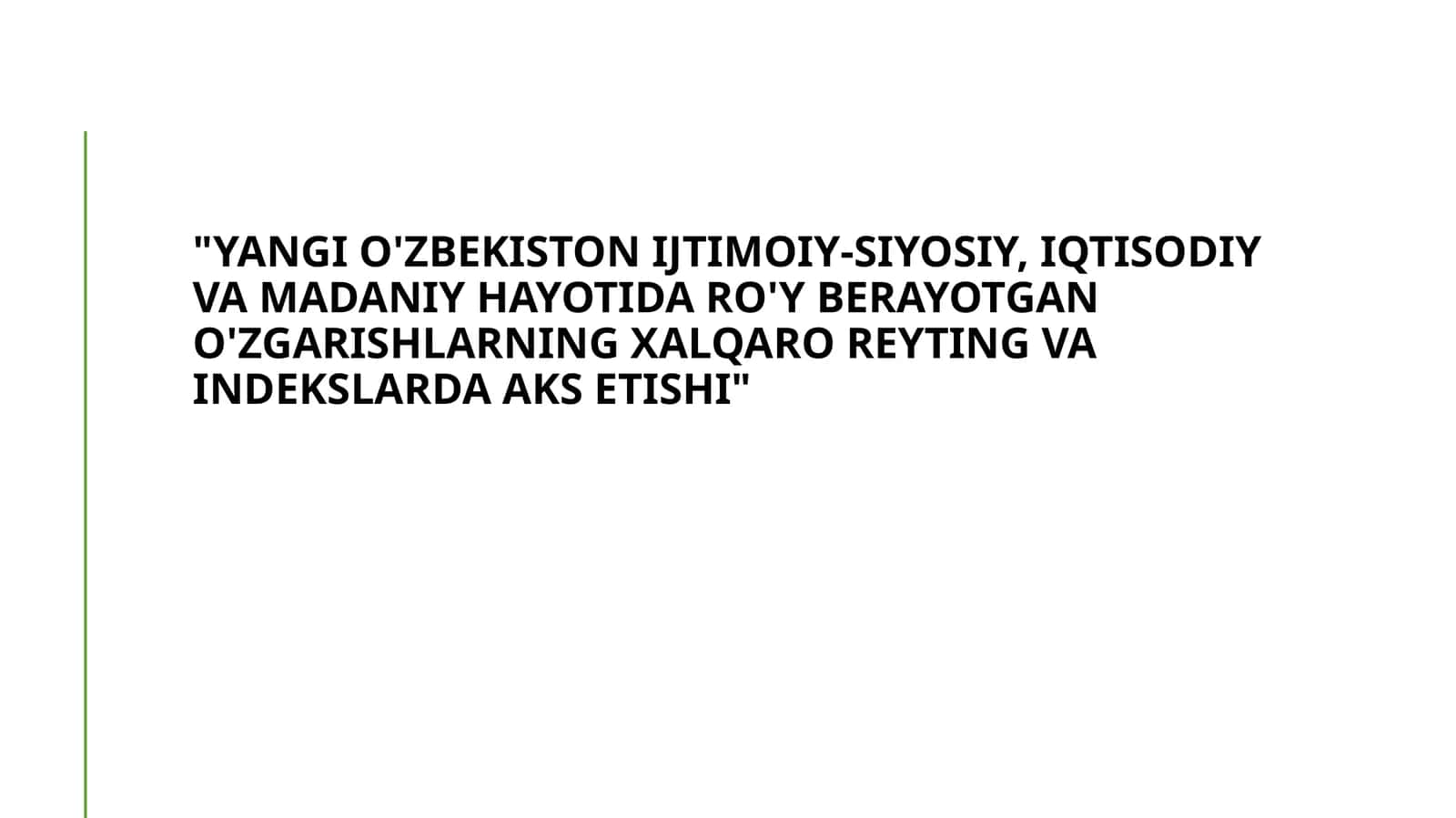 Yangi O'zbekiston ijtimoiy o'zgarishlari 1
