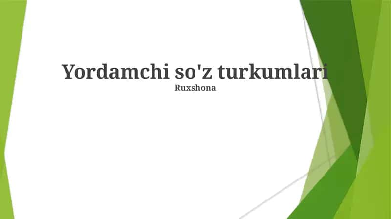 So'z turkumlari yordamchilari 1