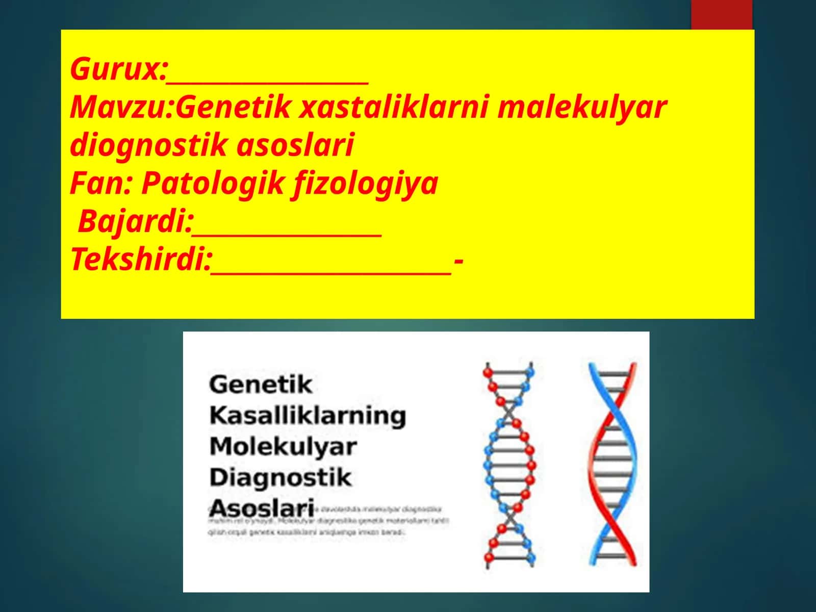 Genetik xestaliklarni molekulyar diagnostikasoslar 1