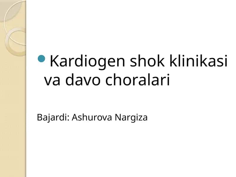 Kardiogenni shok klinikasida vazoralari 1