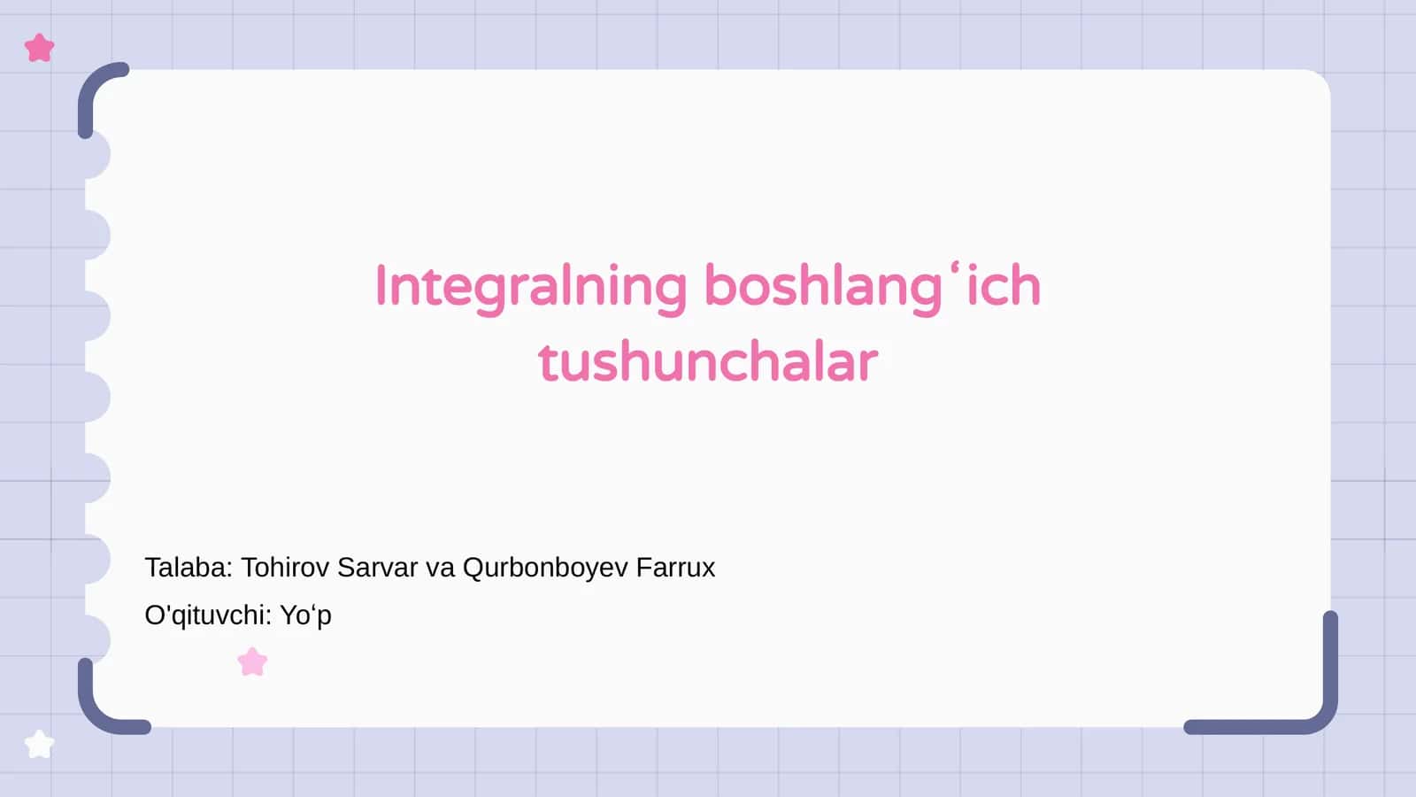 Integralning boshlangʻich tushunchalar 1