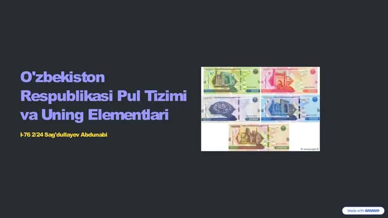 O'zbekiston Respublikasi Pul Tizimi va Uning Elementlari 1
