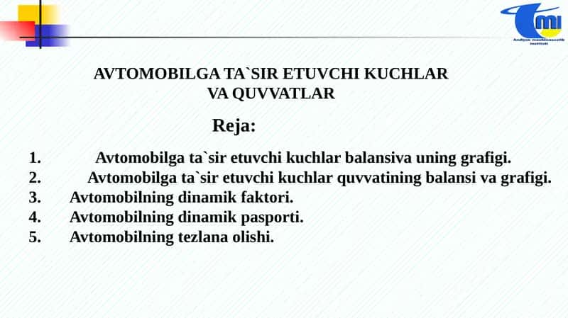 Avtomobilga ta'sir etuvchi kuchlar vaquvvatlar 1