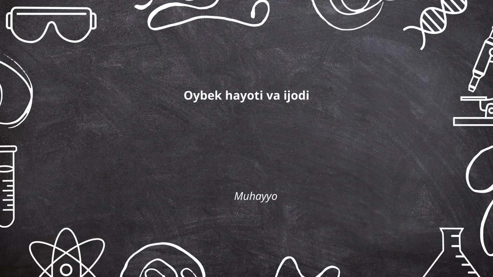 Oybek hayoti va ijodi 1