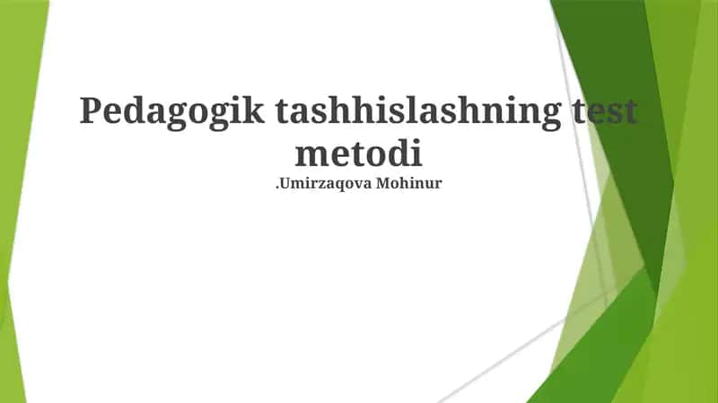 Pedagogik tashhislashning test metodi 1