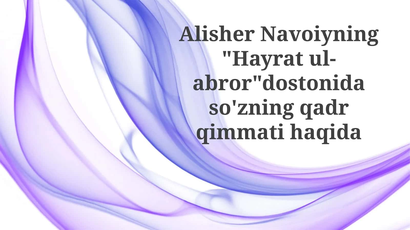 Hayrat ul-Abror 1