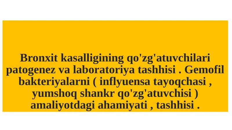 Bronxit kasalligining qo'zg'atuvchilari patogenez va laboratoriya tashhisi 1