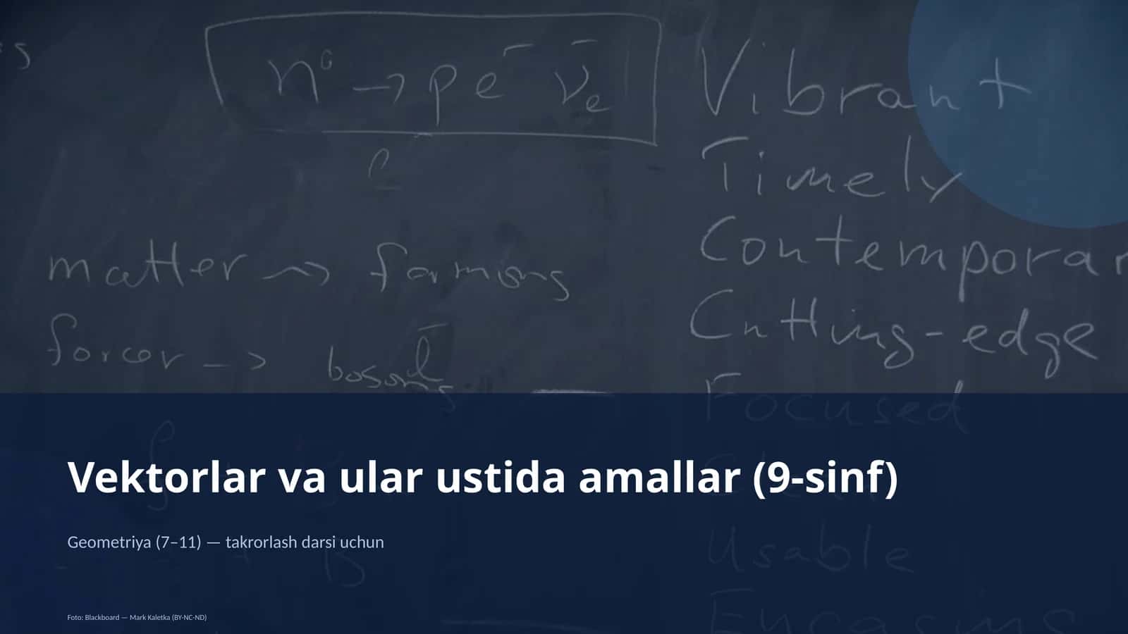 Vektorlar va ular ustida amallar (9-sinf) 1