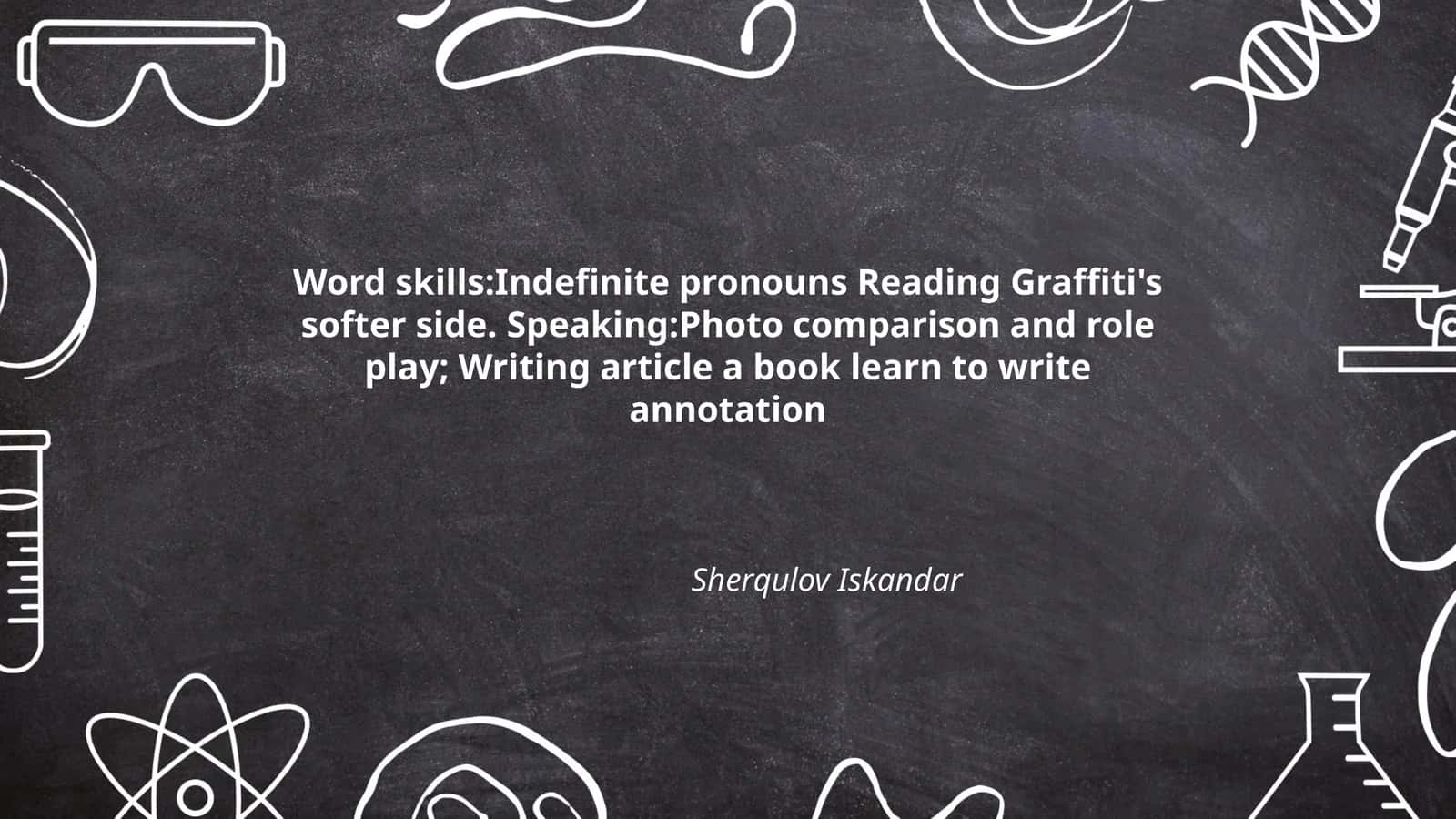 Word skills:Indefinite pronouns Reading Graffiti's softer side 1