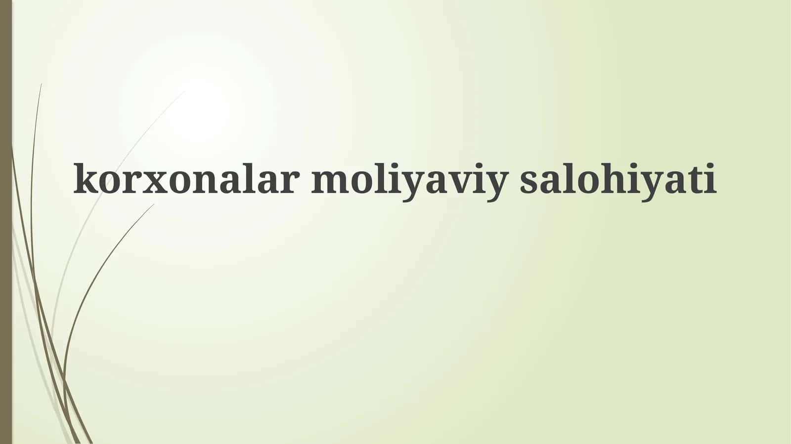 Moliyaviy holat tahlili 1