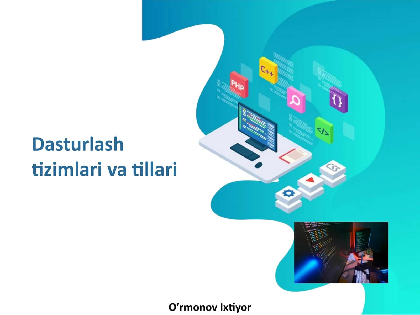 Dasturlash tizimlari va tillari 1