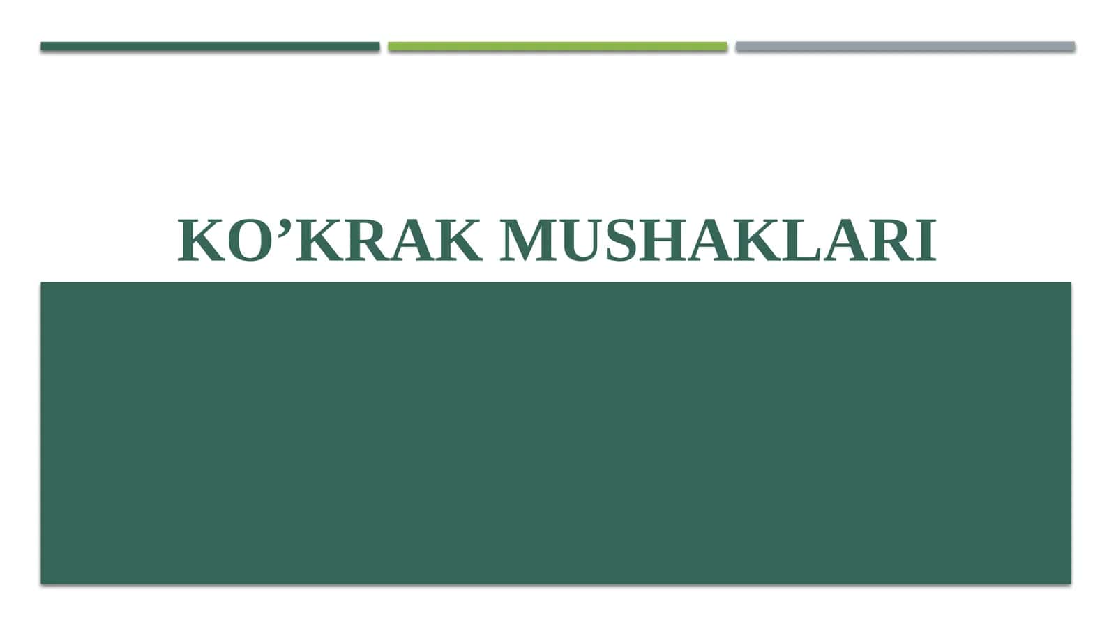 Ko’krak mushaklari 1