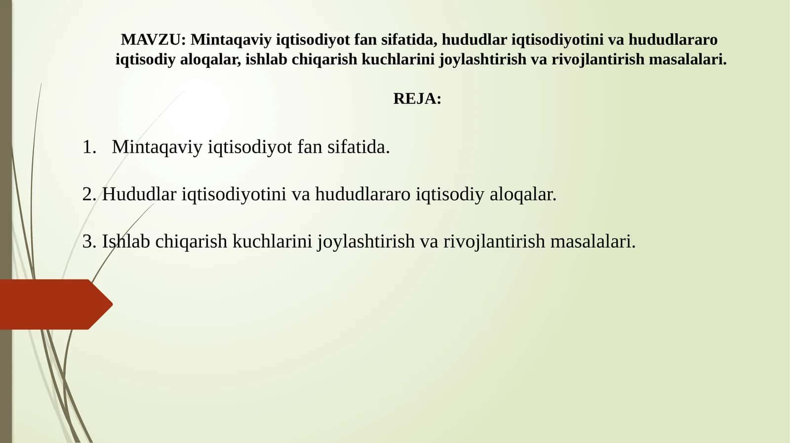 Mintaqavi iqtisodiyot fanining mohiyati 1