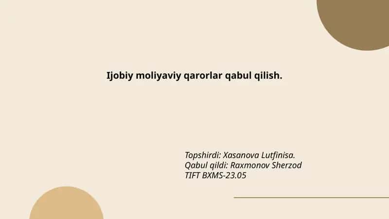 Ijobiy moliyaviy qarorlar qabul qilish 1