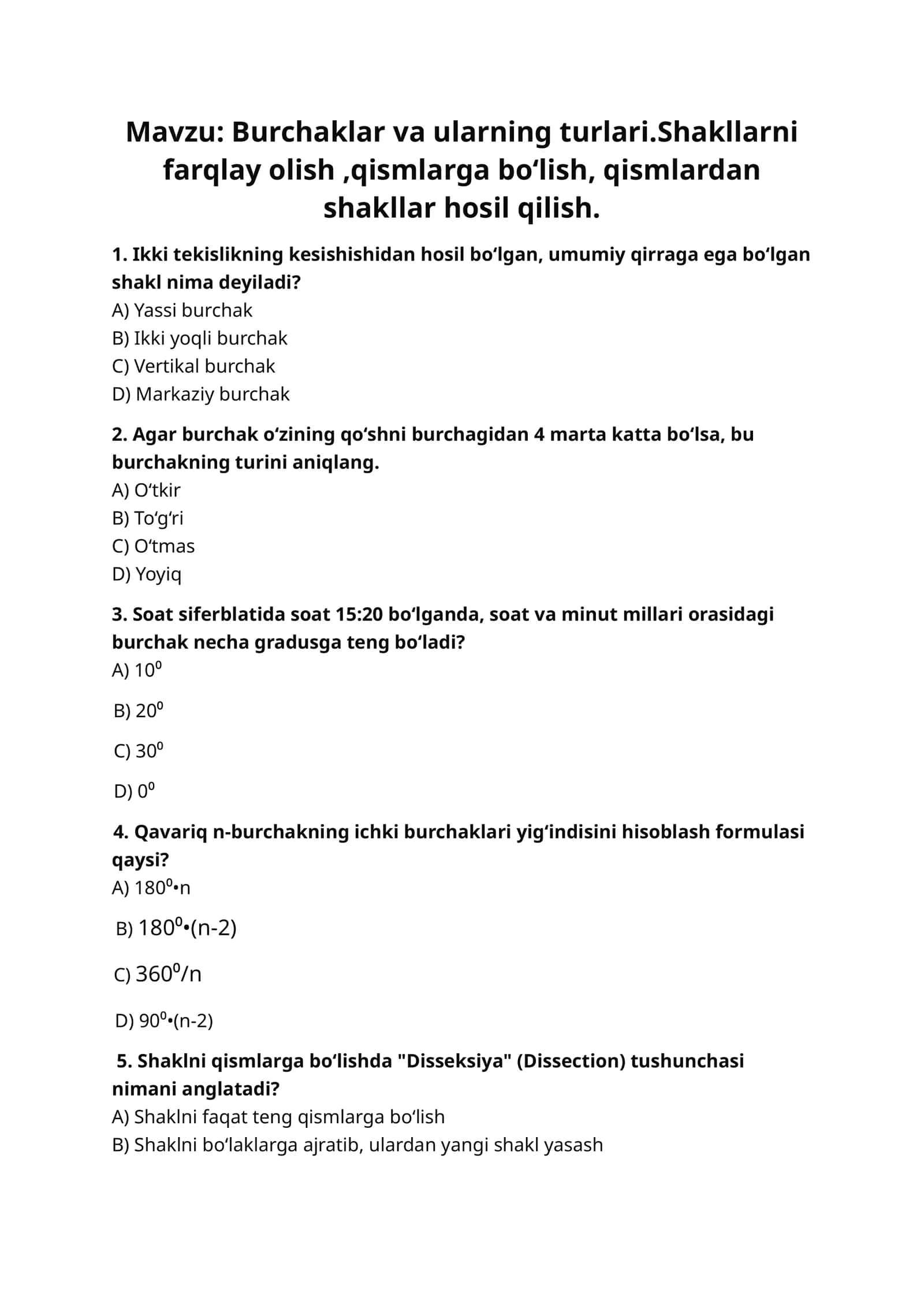 Burchaklar va ularning turlari.Shakllarni farqlay olish,qismlarga boʻlish, qismlardan shakllar hosil qilish 1