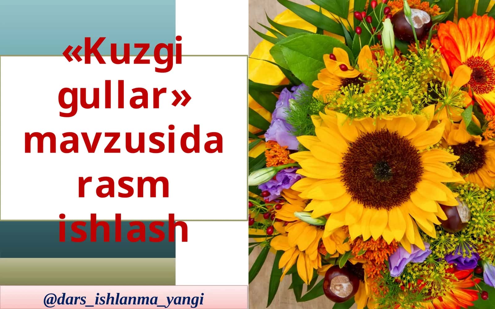 «Kuzgigullar» mavzusi darasmishlash 1