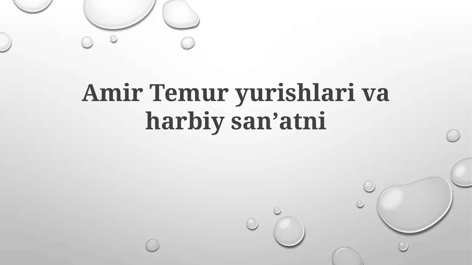 Amir Temuryurishlarivaharbiysanʼatni 1