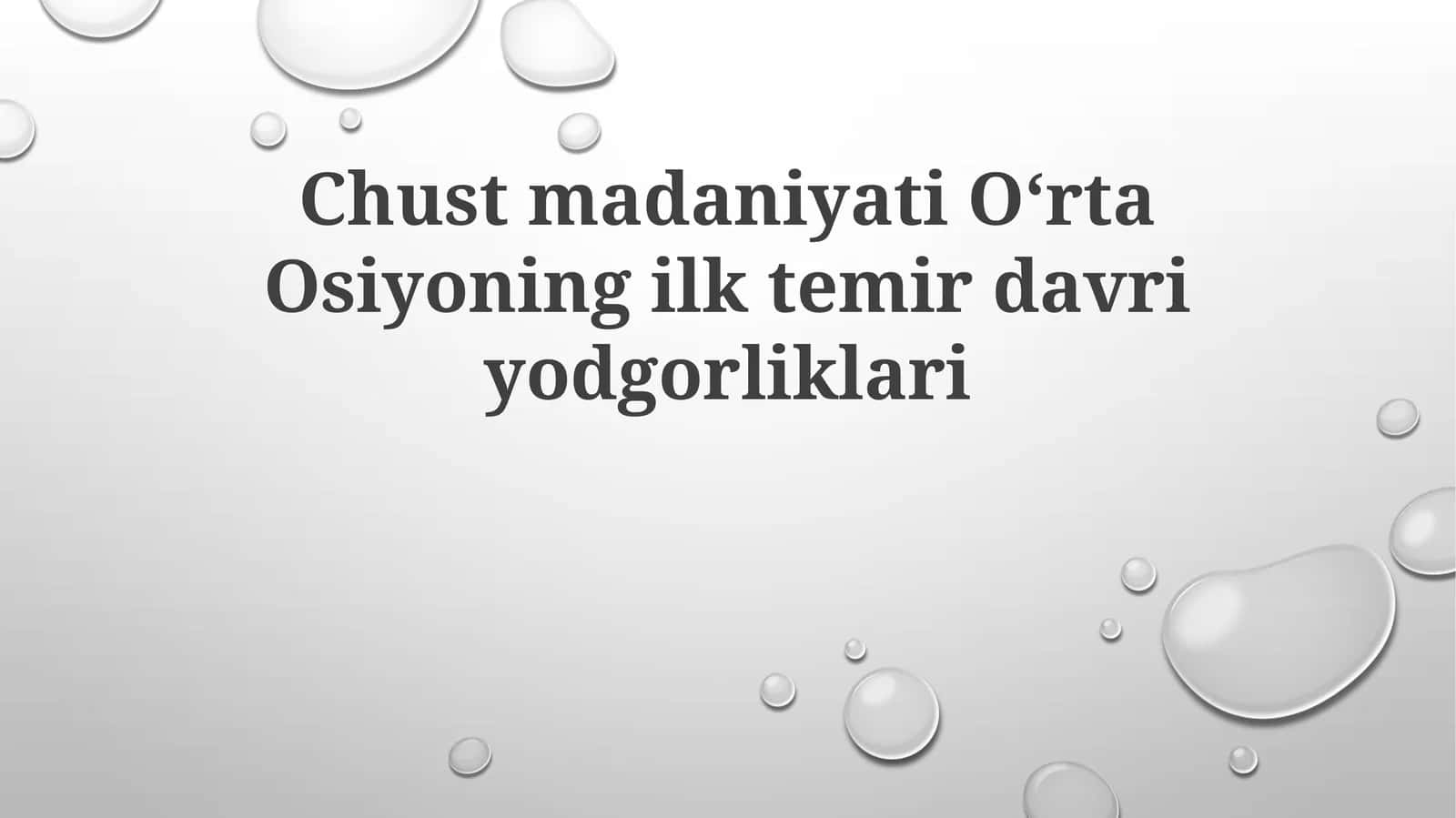 ChustmadaniyatiOʻrtaOsiyoningilktemirdavriyodgorliklari 1