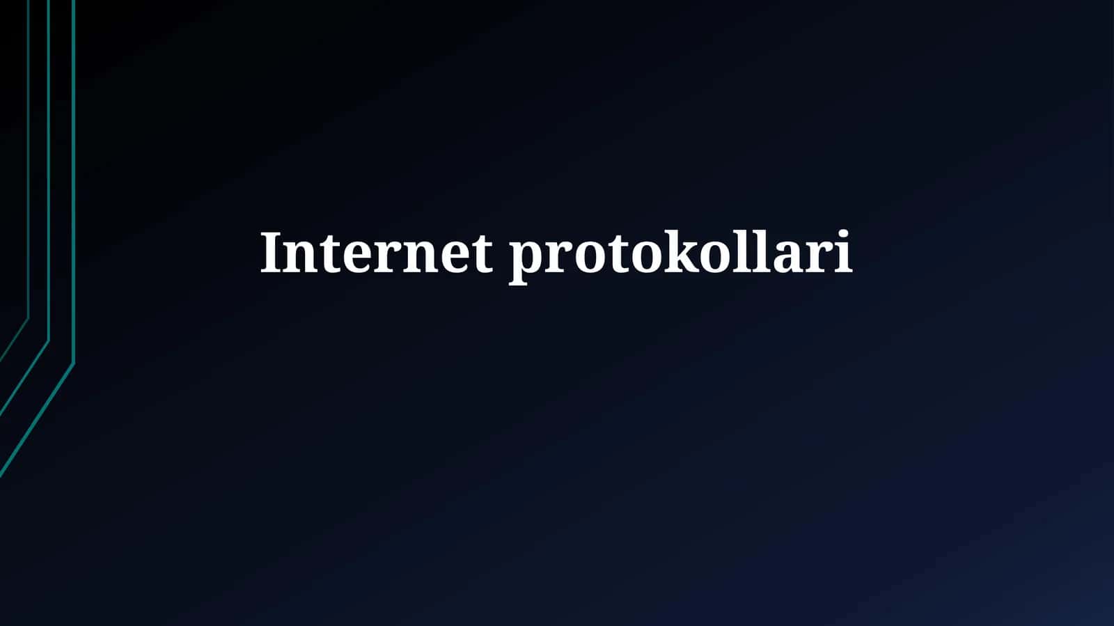 Internetprotokollari 1