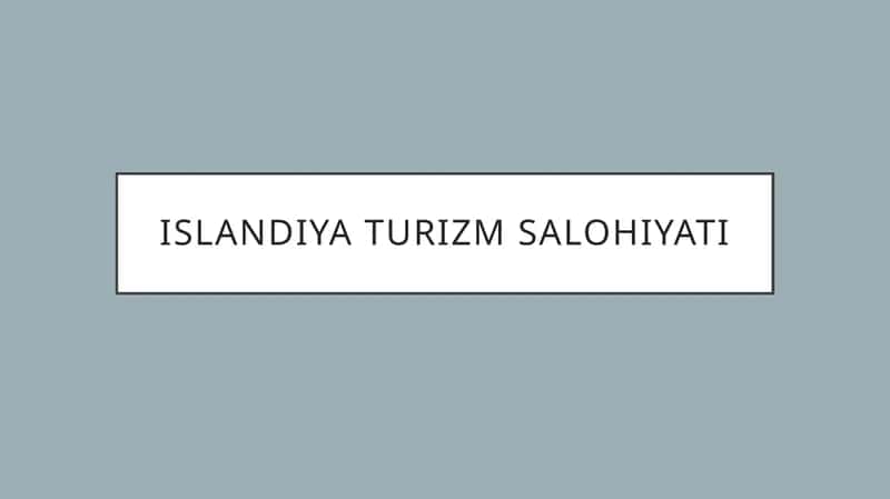 Islandiya turizm salohiyati 1