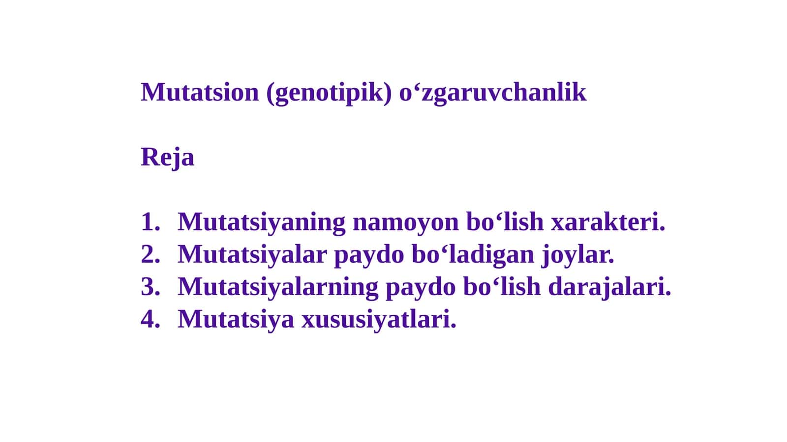 Mutatsion (genotipik) o‘zgaruvchanlik 1