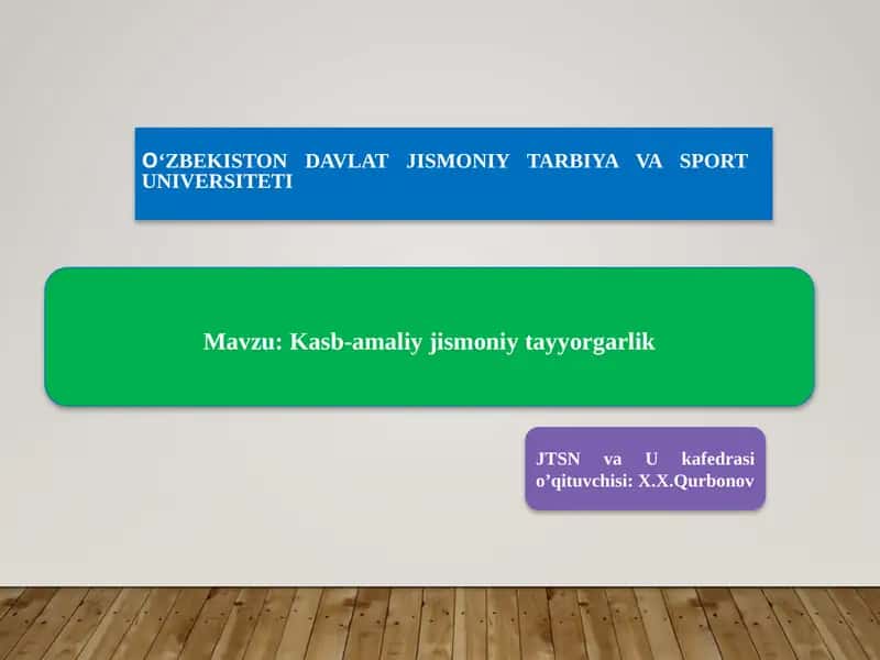 Kasb-amaliy jismoniy tayyorgarlik 1