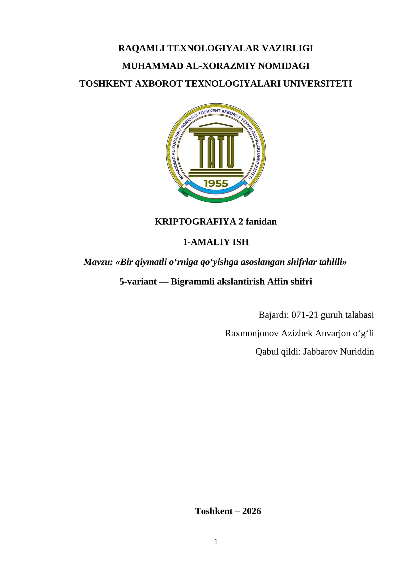 KRIPTOGRAFIYA 2 fanidan - «Bir qiymatli o‘rniga qo‘yishga asoslangan shifrlar tahlili» 1