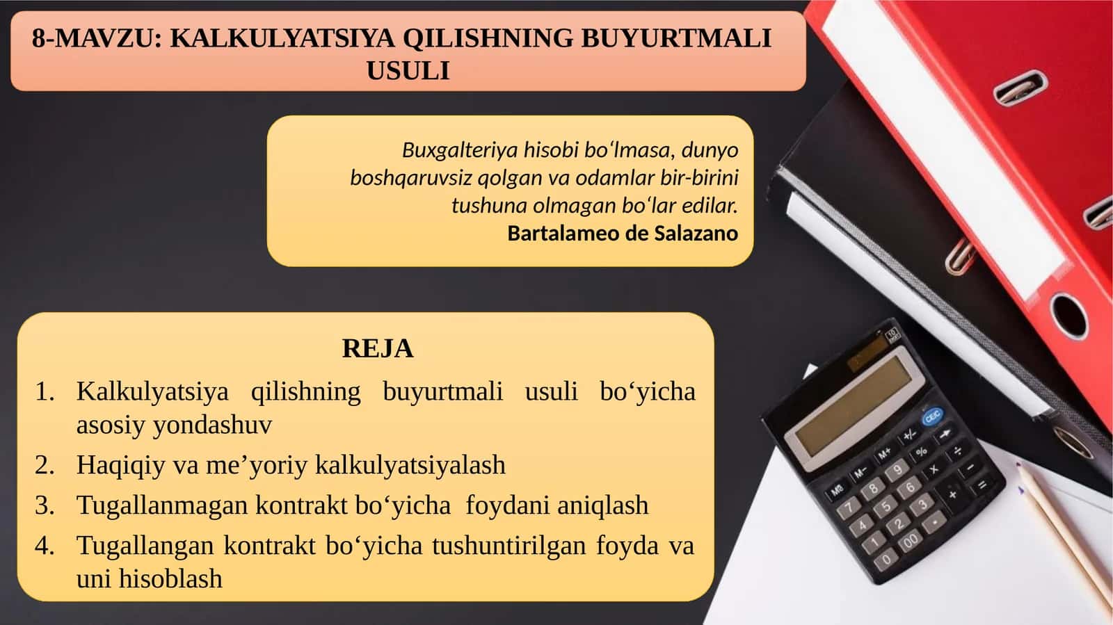 KALKULYATSIYA QILISHNING BUYURTMALI USULI 1