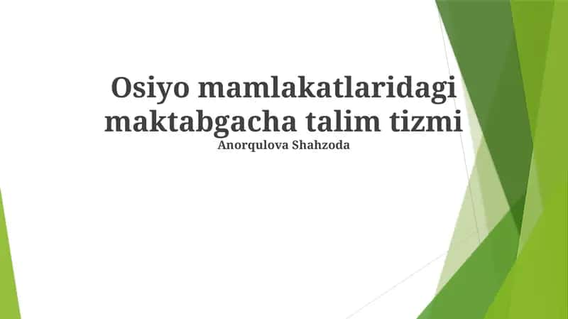 Markaziy Osiyo mamlakatlarida maktabgacha ta'lim tizimi 1