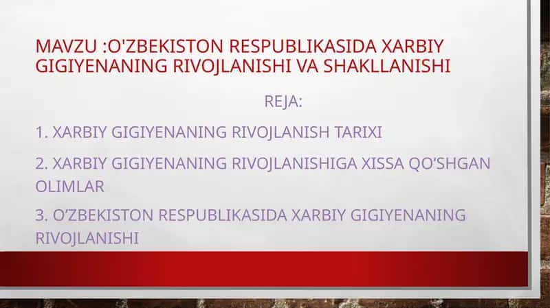 Xarbiy gigiyenaning rivojlanishi va shakllanishi 1
