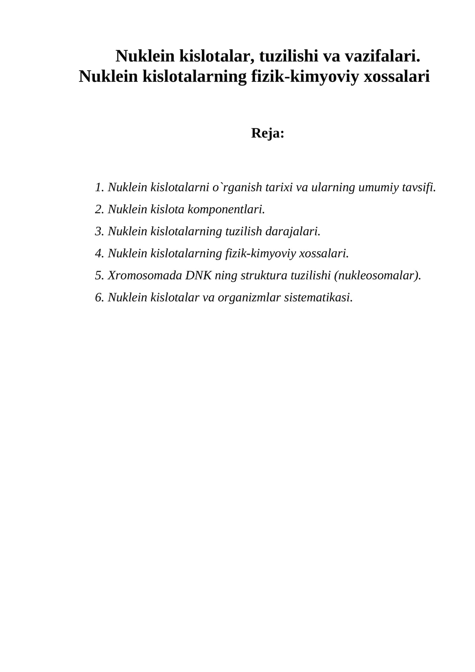 Nuklein kislotalarning tuzilish darajalari 1