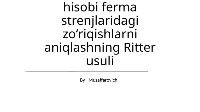 Ritter usuli afzalliklari va kamchiliklari 1