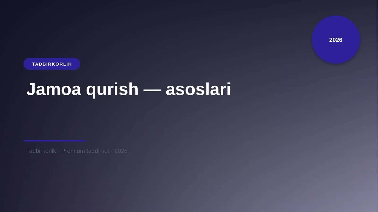 Jamoa qurish — asoslari 1