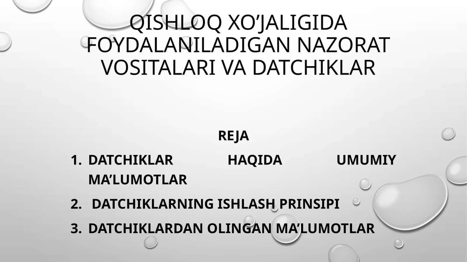 Qishloqxo’jaligidafoydalaniladigannazoratvositalarivadatchiklar 1