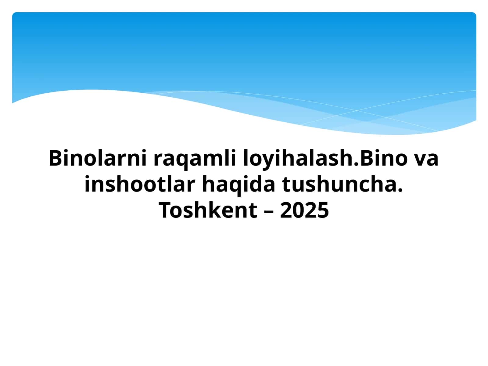 Binolarni raqamli loyihalash 1