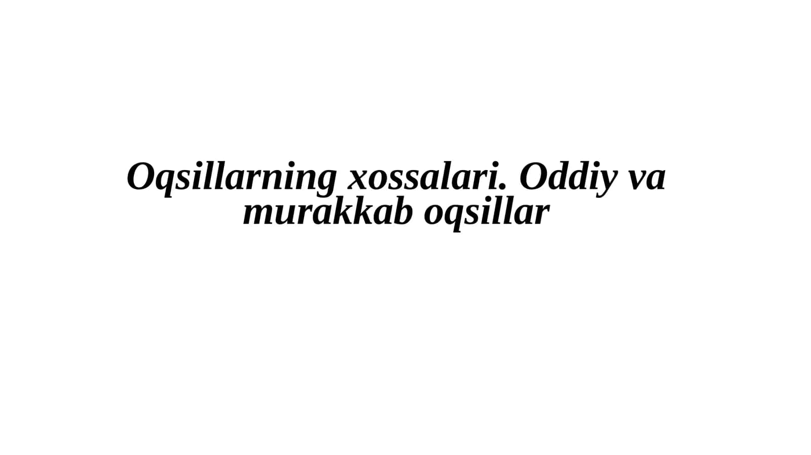Oqsillarning xossalari 1