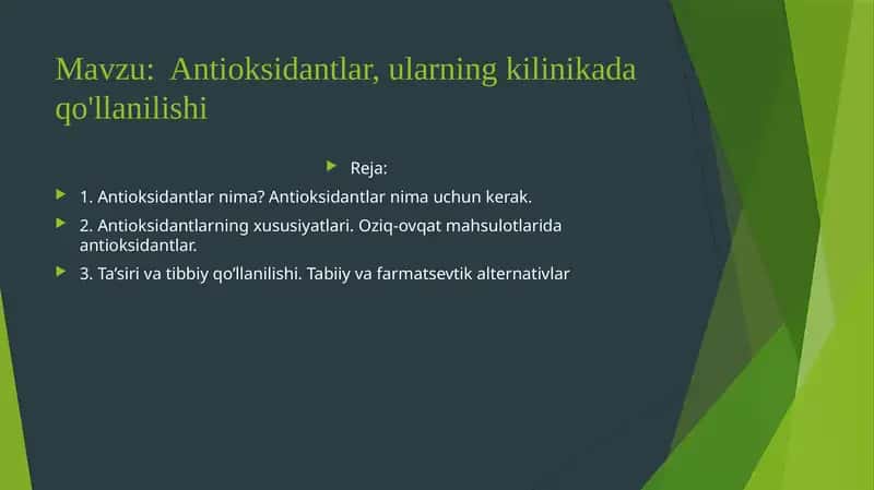 Antioksidantlar, ularning klinikada qo‘llanilishi 1