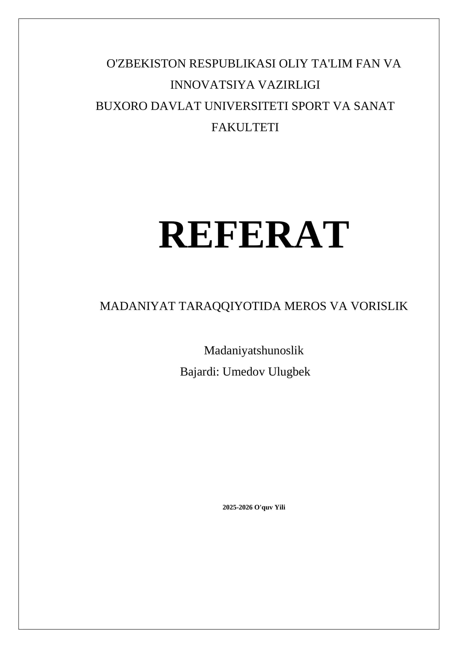 MADANIYAT TARAQQIYOTIDA MEROS VA VORISLIK 1
