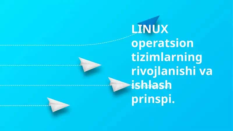 Linux operatsion tizimlarning rivojlanishi va ishlash prinspi 1