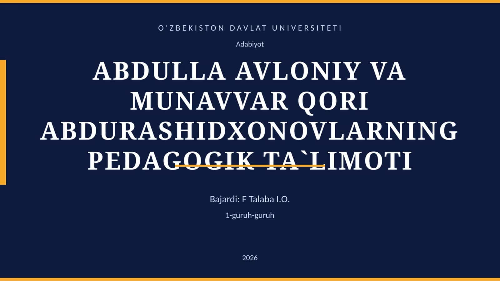 ABDULLA AVLONIY VA MUNAVVAR QORI ABDURASHIDXONOVLARNING PEDAGOGIK TA`LIMOTI 1