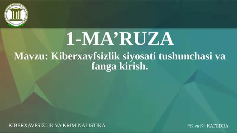 Kiberxavfsizlik 1