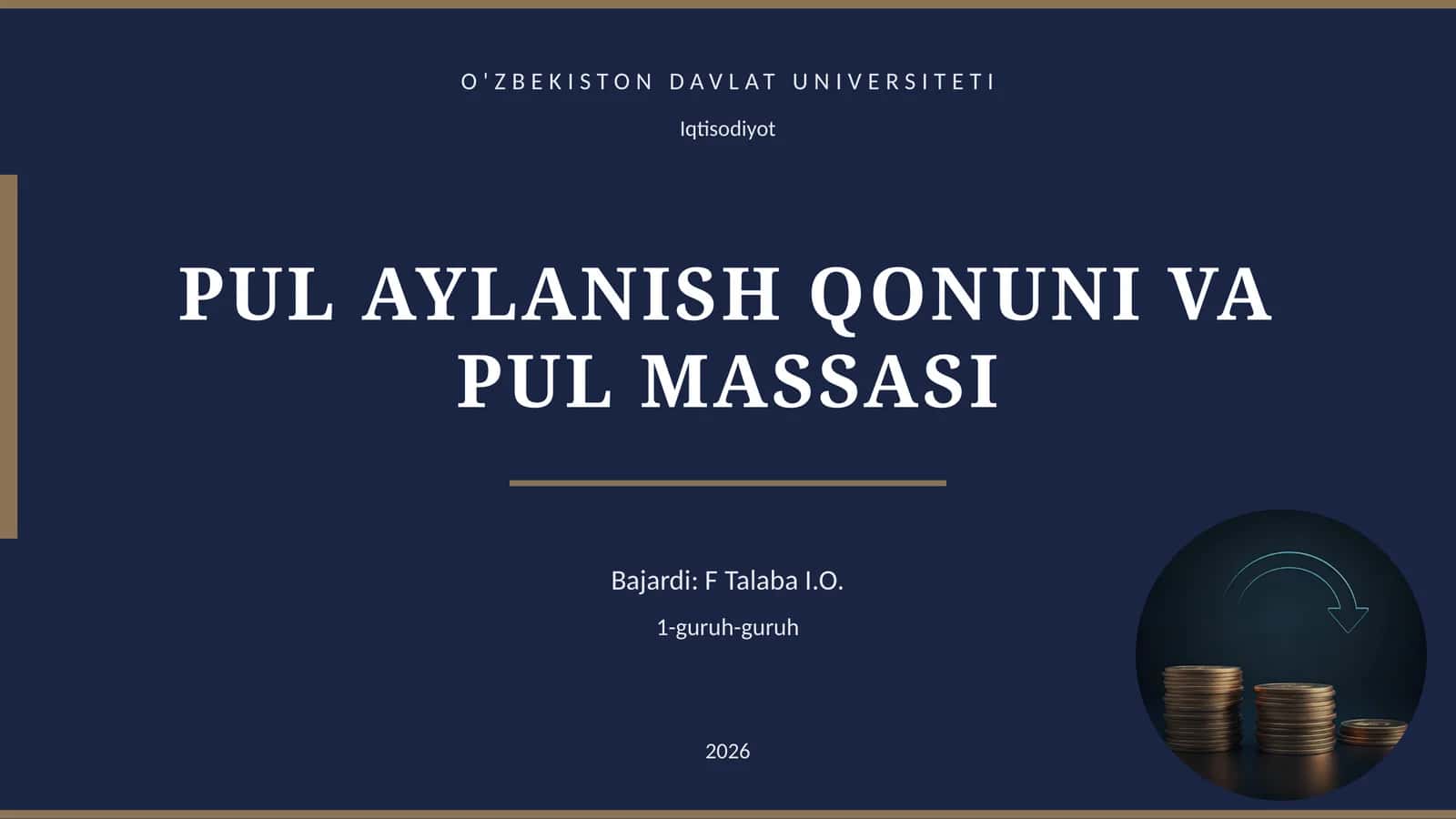 PUL AYLANISH QONUNI VA PUL MASSASI 1