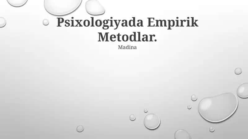 Psixologiyada Empirik Metodlar 1