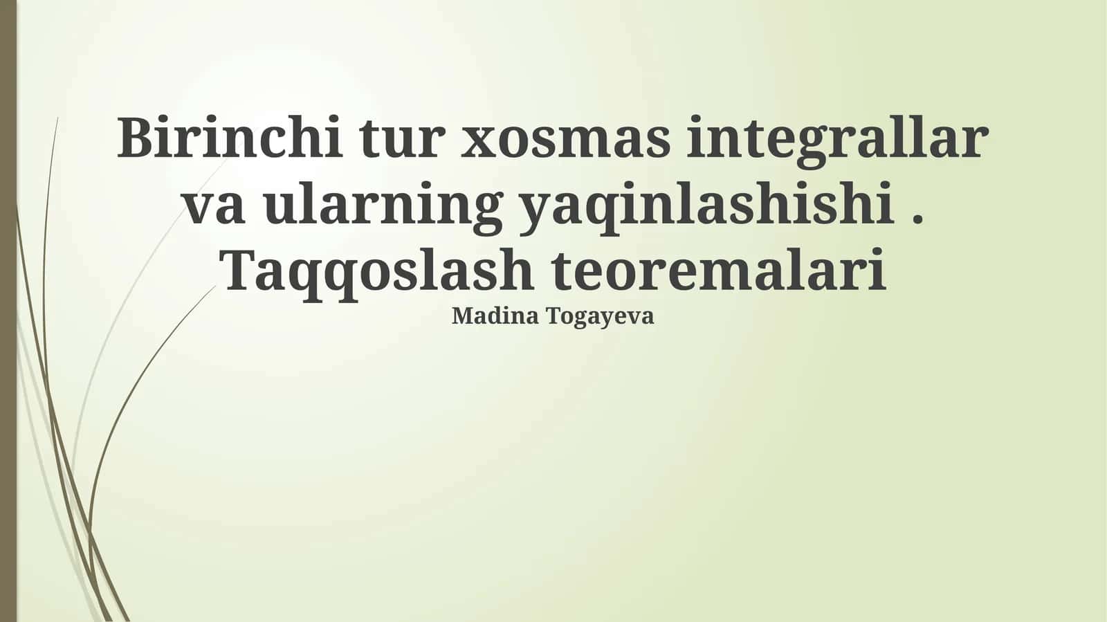 Cheksiz kichik taqqoslash teoremasi 1