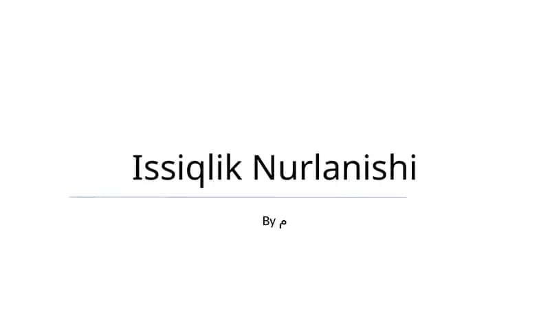 Issiqlik Nurlanishi 1