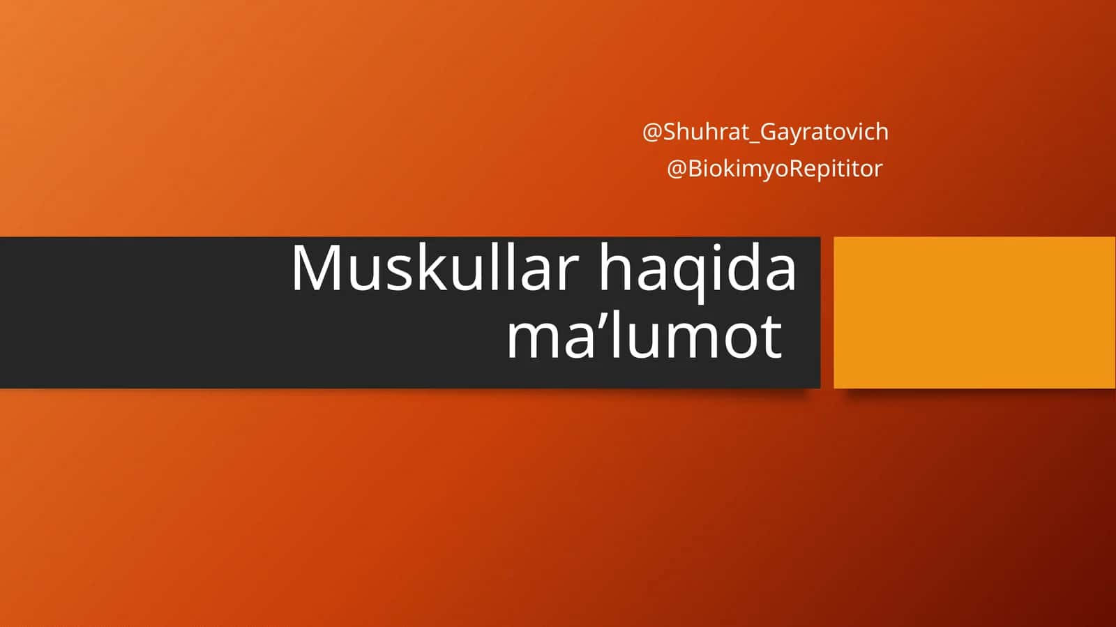 Muskullar haqida ma’lumot 1