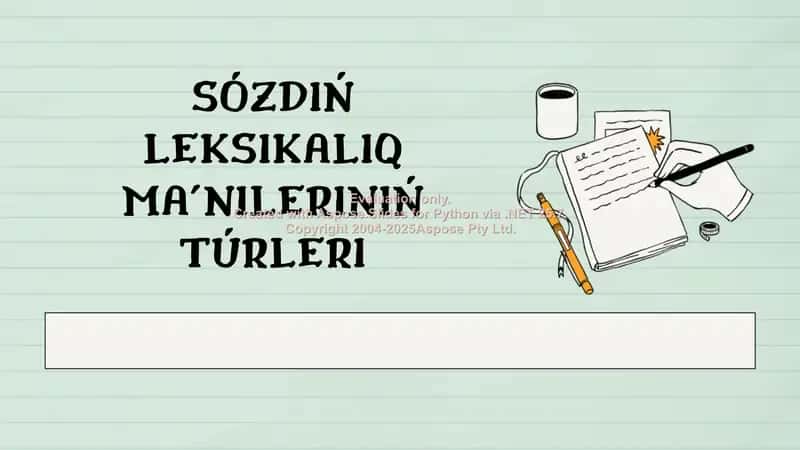 Sózdiń leksikalıq mánileriniń túrleri 1