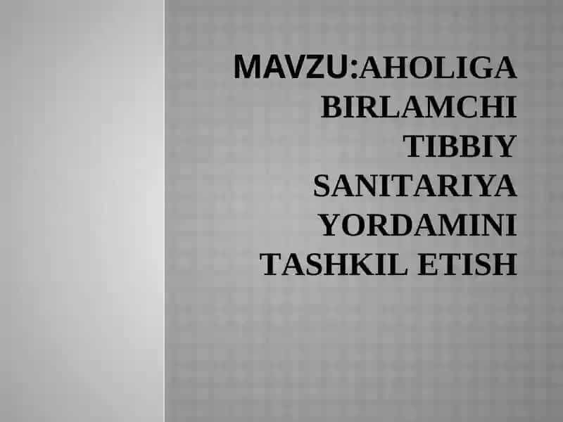 BirlamChi Tibbiy Sanitariya Yordam (BTSYO)