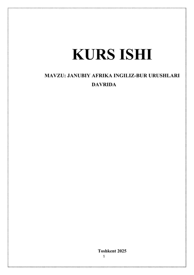 JANUBIY AFRIKA INGILIZ-BUR URUSHLARI DAVRIDA 1